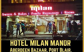 Hotel Milan Manor Port Blair